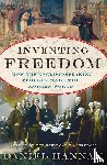 Hannan, Daniel - Inventing Freedom