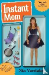 Vardalos, Nia - Instant Mom