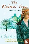 Charles Todd - The Walnut Tree