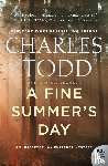 Todd, Charles - A Fine Summer's Day