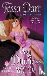 Dare, Tessa - Any Duchess Will Do