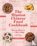 Bowien, Danny, Ying, Chris - The Mission Chinese Food Cookbook
