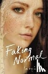 Stevens, Courtney C. - Faking Normal