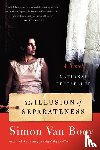 Booy, Simon Van - The Illusion of Separateness