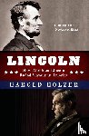 Holzer, Harold - Lincoln: How Abraham Lincoln Ended Slavery in America