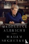 Albright, Madeleine - Madam Secretary
