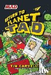 Carvell, Tim - Return to Planet Tad