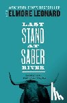 Leonard, Elmore - Leonard, E: Last Stand at Saber River