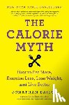 Bailor, Jonathan - The Calorie Myth