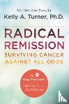 Turner, Kelly A. - Radical Remission