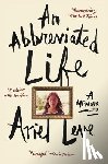 Leve, Ariel - An Abbreviated Life
