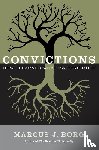 Borg, Marcus J. - Convictions