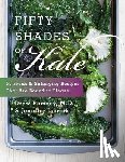 Iserloh, Jennifer, Ramsey, Drew - Fifty Shades Of Kale