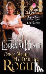 Heath, Lorraine - Once More, My Darling Rogue