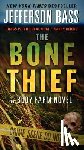 Bass, Jefferson - The Bone Thief