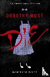 Paige, Danielle - Dorothy Must Die