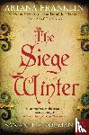 Franklin, Ariana, Norman, Samantha - The Siege Winter