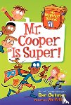 Gutman, Dan - My Weirdest School #1: Mr. Cooper Is Super!