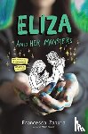 Zappia, Francesca - Eliza and Her Monsters
