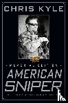 Kyle, Chris, McEwen, Scott, DeFelice, Jim - American Sniper