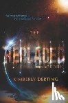 Kimberly Derting - The Replaced