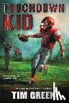Green, Tim - Touchdown Kid
