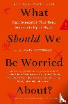 Brockman, John - What Should We Be Worried About?