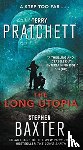 Pratchett, Terry, Baxter, Stephen - The Long Utopia