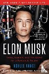 Vance, Ashlee - Elon Musk