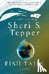 Tepper, Sheri S. - Fish Tails