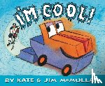 McMullan, Kate - I'm Cool!