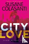 Colasanti, Susane - City Love