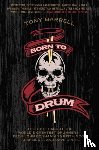 Barrell, Tony - Born to Drum