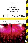 Hook, Peter - The Hacienda
