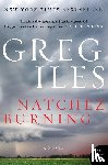 Iles, Greg - Natchez Burning