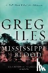 Iles, Greg - Mississippi Blood
