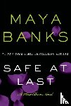 Banks, Maya - Safe at Last
