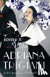 Trigiani, Adriana - Tony's Wife