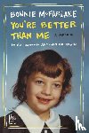 McFarlane, Bonnie - You're Better Than Me
