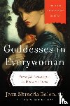 Bolen, Jean Shinoda - Goddesses in Everywoman: Thirtieth Anniversary Edition