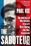 Kix, Paul - The Saboteur