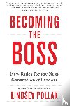 Pollak, Lindsey - Becoming the Boss