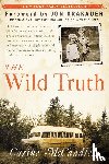 McCandless, Carine - The Wild Truth