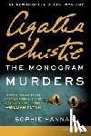 Hannah, Sophie - The Monogram Murders: The New Hercule Poirot Mystery