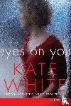 White, Kate - Eyes on You LP