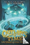 Wilson, N. D. - Outlaws of Time