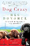 Donohue, Meg - Dog Crazy