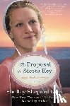 Gray, Shelley Shepard - The Proposal at Siesta Key