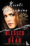 Kristi Belcamino, Belcamino - Blessed are the Dead