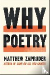 Zapruder, Matthew - Why Poetry